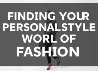 Moda Dünyasında Kişisel Stili Bulmak: İpucuları ve Trendler Finding Your Personal Style in the World of Fashion: Tips and Trends
