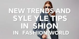Moda Dünyasında Yeni Trendler ve Stil İpucları New Trends and Style Tips in the Fashion World